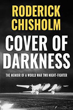 portada Cover of Darkness: The Memoir of a World war two Night-Fighter (Memoirs From World war Two) (in English)
