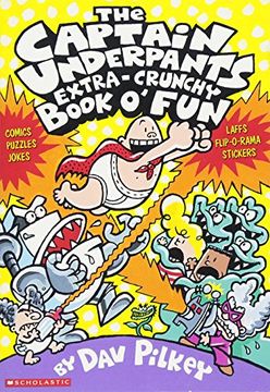 portada The Captain Underpants Extra-Crunchy Book o' fun 'n Games 