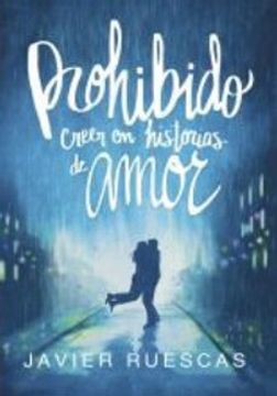 portada Prohibido Creer en Historias de Amor (in Spanish)