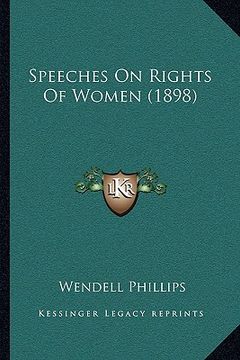 portada speeches on rights of women (1898) (en Inglés)
