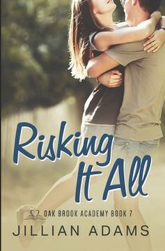 portada Risking it All: A Young Adult Sweet Romance (en Inglés)