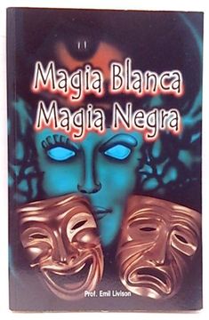 portada magia blanca magia negra (in Spanish)