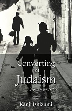 portada Converting to Judaism: A Japanese Perspective