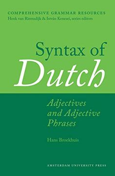 portada Syntax of Dutch: Adjectives and Adjective Phrases (in English)