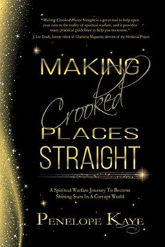 portada Making Crooked Places Straight: A Spiritual Warfare Journey to Become Shining Stars in a Corrupt World 