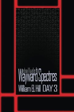portada A Ballad of Wayward Spectres: Day 3