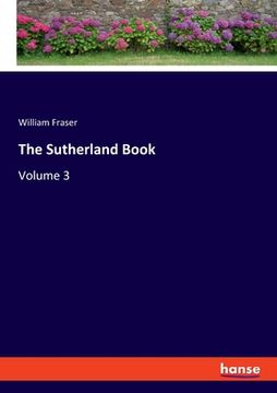 portada The Sutherland Book: Volume 3 (en Inglés)