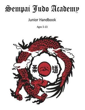 portada Sempai Judo Academy Rank Handbook: Juniors Edition (en Inglés)