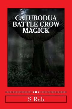 portada Catubodua Battle Crow Magick (en Inglés)