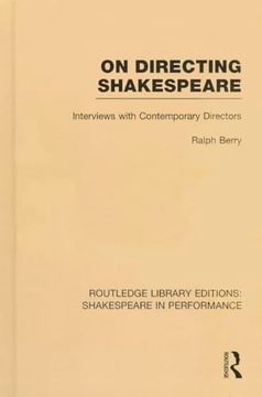 portada On Directing Shakespeare: Interviews With Contemporary Directors (Routledge Library Editions: Shakespeare in Performance) (en Inglés)