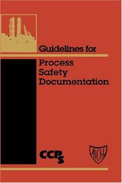 Guidelines for Process Safety Documentation (en Inglés)