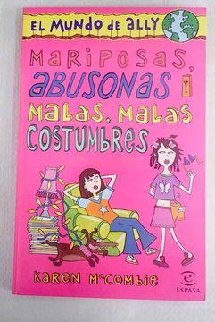 portada Mariposas, Abusonas y Malas, Malas Costumbres (in Spanish)