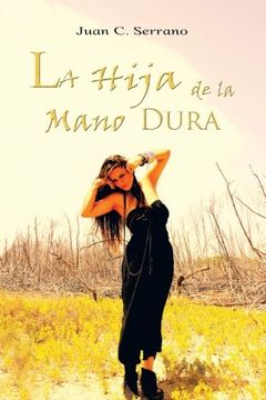 portada La Hija de la Mano Dura (in Spanish)