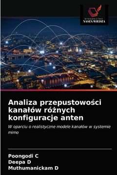 portada Analiza przepustowości kanalów różnych konfiguracje anten (in Polaco)