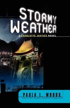 portada Stormy Weather: A Charlotte Justice Novel: 0 (Charlotte Justice Novels (Paperback)) (en Inglés)