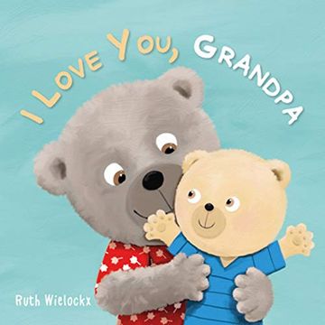 portada I Love You, Grandpa (en Inglés)