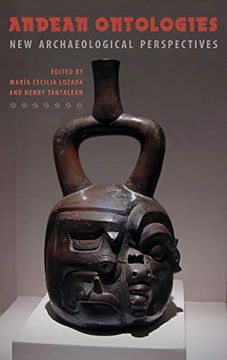 portada Andean Ontologies: New Archaeological Perspectives (en Inglés)