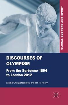 portada Discourses of Olympism: From the Sorbonne 1894 to London 2012 (in English)