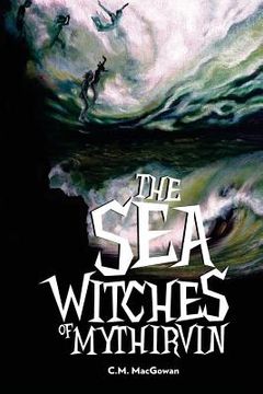 portada The Sea Witches of Mythirvin (en Inglés)