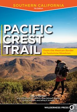 portada Pacific Crest Trail: Southern California: From the Mexican Border to Tuolumne Meadows