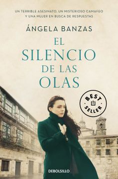 portada El Silencio de las Olas - Libros De Ángela Banzas - Libro Físico (in Spanish)