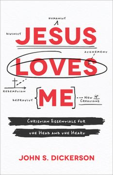 portada Jesus Loves me: Christian Essentials for the Head and the Heart (in English)
