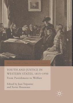 portada Youth and Justice in Western States, 1815-1950: From Punishment to Welfare (en Inglés)