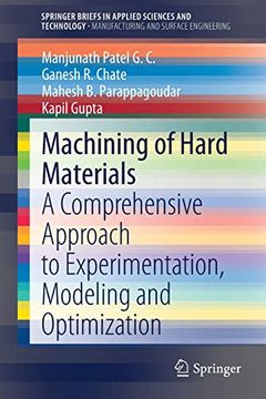 portada Machining of Hard Materials: A Comprehensive Approach to Experimentation, Modeling and Optimization (Springerbriefs in Applied Sciences and Technology) (in English)