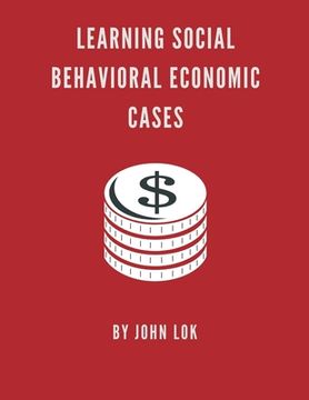 portada Learning Social Behavioral Economic Cases (en Inglés)