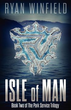 portada Isle of Man: Book Two of The Park Service Trilogy: Volume 2 (in English)