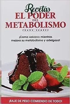 Libro Metabolismo Ultra Poderoso - Frank Suárez