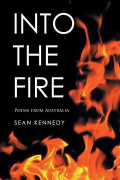 portada Into the Fire: Poems From Australia (en Inglés)