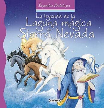 portada La leyenda de la laguna mágica de Sierra Nevada (Leyendas andaluzas)