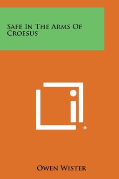 portada Safe in the Arms of Croesus