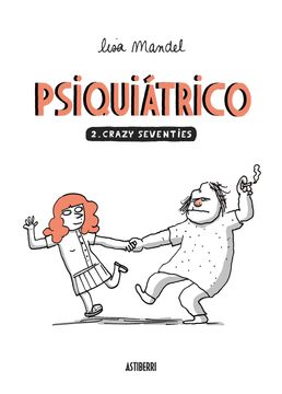 portada Psiquiátrico 2: Crazy Seventies (in Spanish)