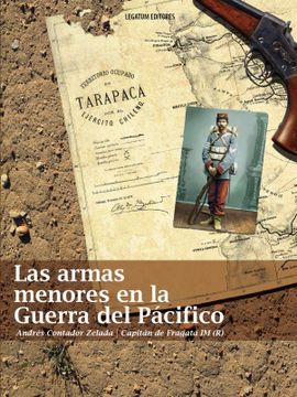 portada Las Armas Menores en la Guerra del Pacífico (in Spanish)