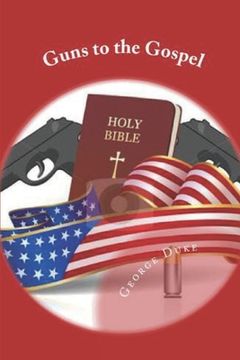 portada Guns to the Gospel (en Inglés)