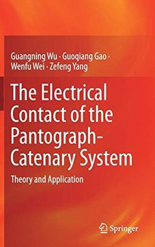 portada The Electrical Contact of the Pantograph-Catenary System: Theory and Application (in English)