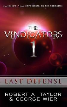 portada The Vindicators: Last Defense (en Inglés)