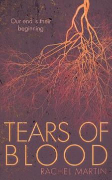 portada Tears of Blood: Our End Is Their Beginning