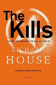 portada The Kills: Sutler, the Massive, the Kill, and the Hit (en Inglés)