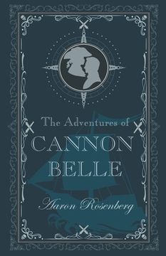 portada The Adventures of Cannon Belle (en Inglés)