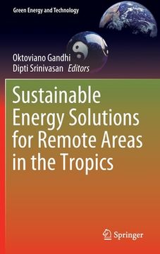 portada Sustainable Energy Solutions for Remote Areas in the Tropics (in English)