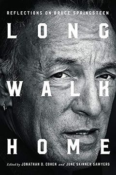 portada Long Walk Home: Reflections on Bruce Springsteen 