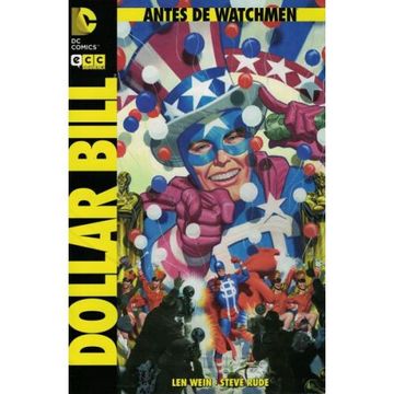 portada Dollar Bill. Antes de Watchmen (in Spanish)