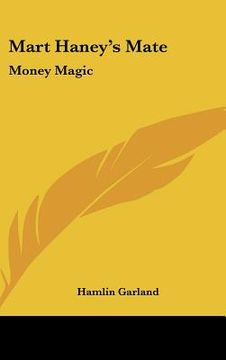 portada mart haney's mate: money magic