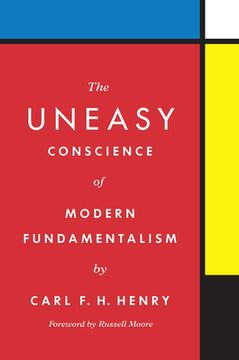 portada The Uneasy Conscience of Modern Fundamentalism