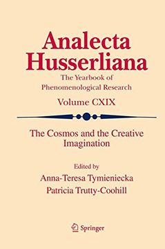 portada The Cosmos and the Creative Imagination (Analecta Husserliana)