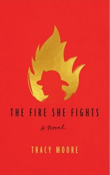 portada The Fire She Fights
