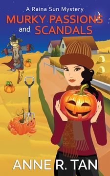 portada Murky Passions and Scandals: A Raina Sun Mystery: A Chinese Cozy Mystery 